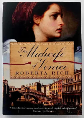 THE MIDWIFE OF VENICE - Roberta Rich